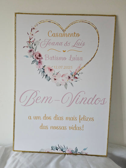 Placa de Boas vindas Casamento & Batizado