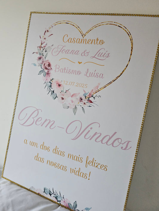 Placa de Boas vindas Casamento & Batizado